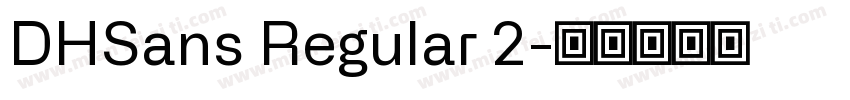 DHSans Regular 2字体转换